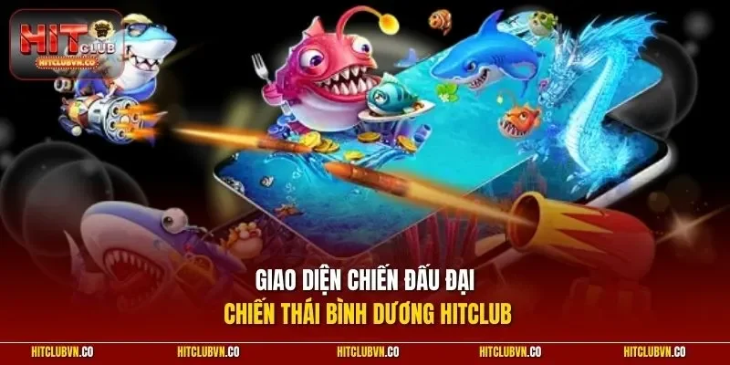 Giao diện chiến đấu Đại Chiến Thái Bình Dương HITCLUB